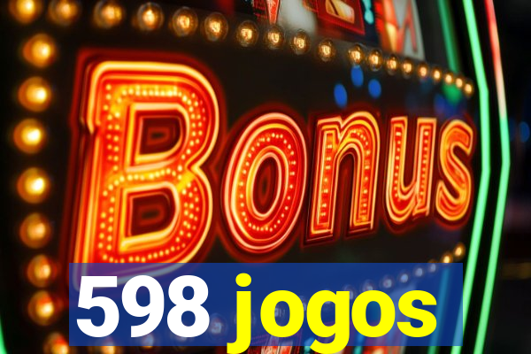 598 jogos